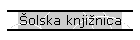 Šolska knjižnica
